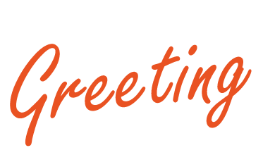 Greeting